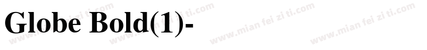 Globe Bold(1)字体转换